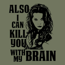 No.4 I Can Kill You With My Brain - Heavy Cotton 100% Cotton T Shirt Design