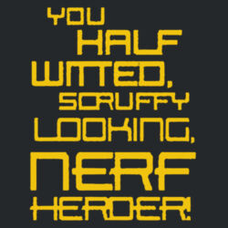 Scruffy Nerf Herder - Heavy Cotton 100% Cotton T Shirt Design