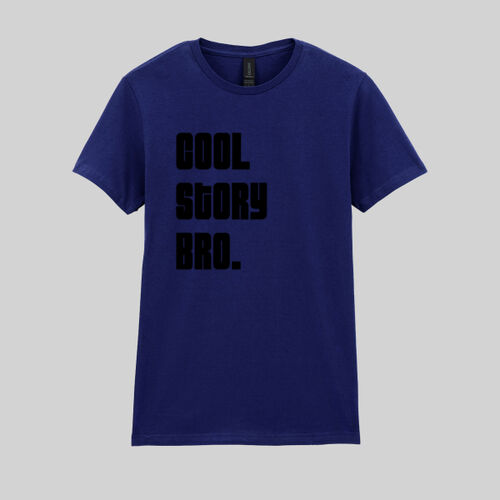 Cool Story Bro. - Softstyle™ women's ringspun t-shirt Thumbnail