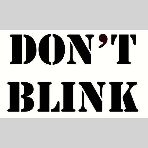 Don't Blink Thumbnail